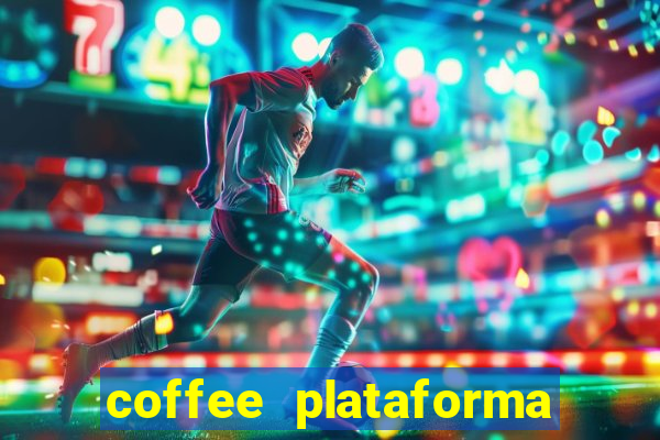 coffee plataforma de jogos